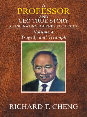 cover image of A Professor and CEO  True Story